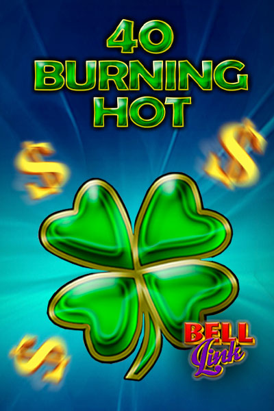 40 Burning Hot Bell Link